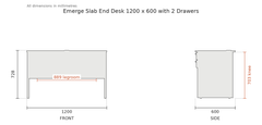 Emerge 1200x600 Slab End Desk, 2 Drawers dimension drawing, all dimensions mm